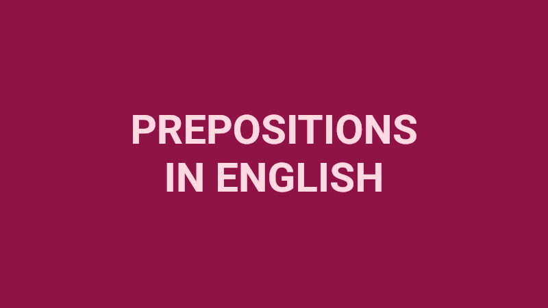 Prepositions in English Quiz