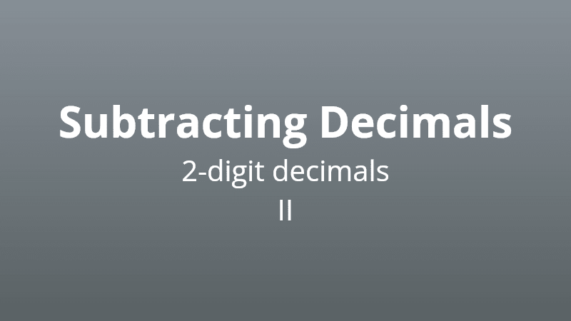 Subtracting 2-digit decimals II - Math Quiz