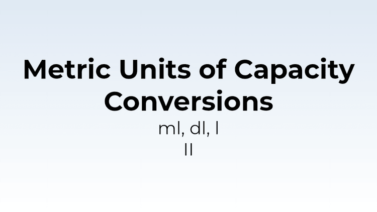Metric Units of Capacity Conversion - l, dl, ml II - Math Quiz