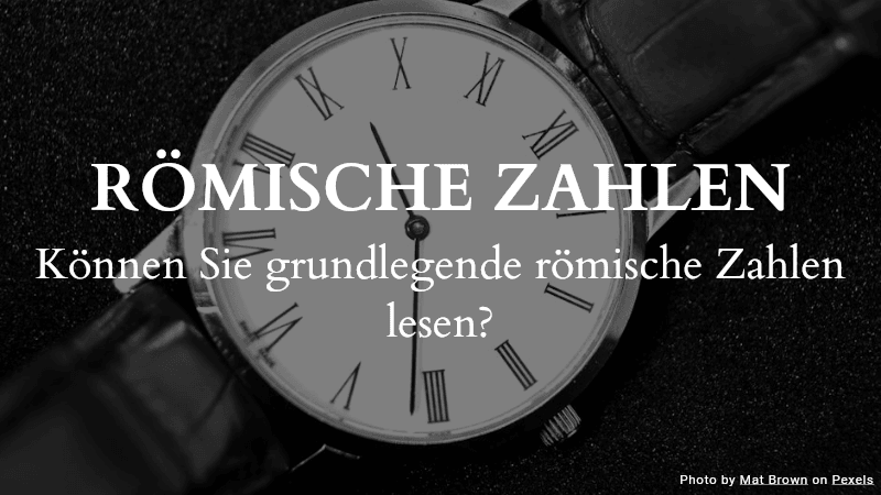 Römische Zahlen Quiz