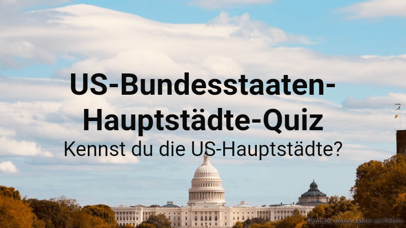 US-Bundesstaaten-Hauptstädte-Quiz