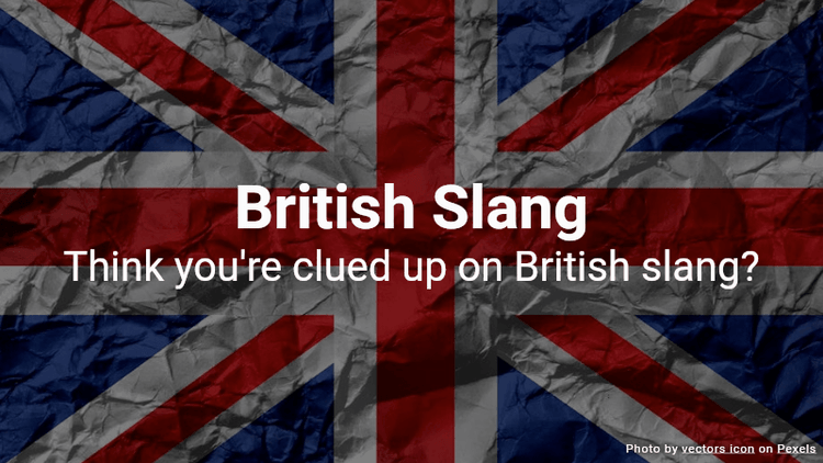 British Slang