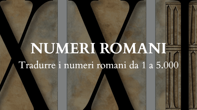 Quiz sulla Traduzione dei Numeri Romani