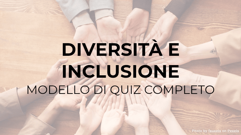 Quiz sulla Diversità e Inclusione