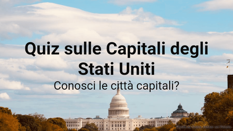 Quiz sulle Capitali degli Stati Uniti