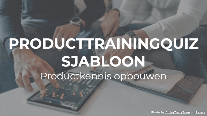 Quiz Sjabloon voor Producttraining: Productkennis opbouwen