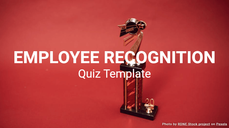 Employee Recognition Quiz Template