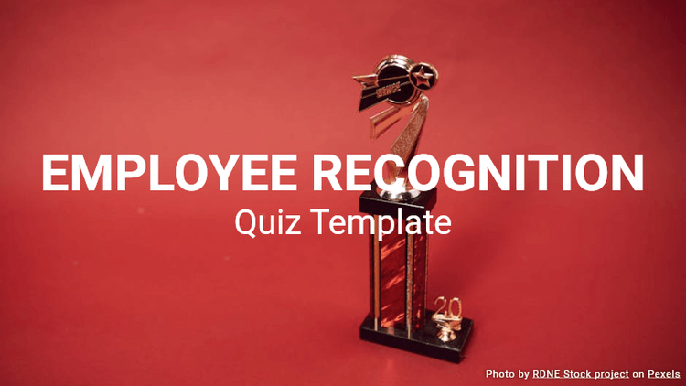 Employee Recognition Quiz Template