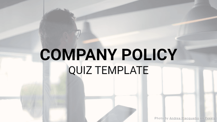 Company Policy Quiz Template