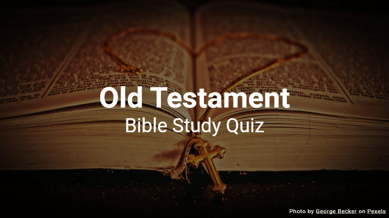 Old Testament Quiz
