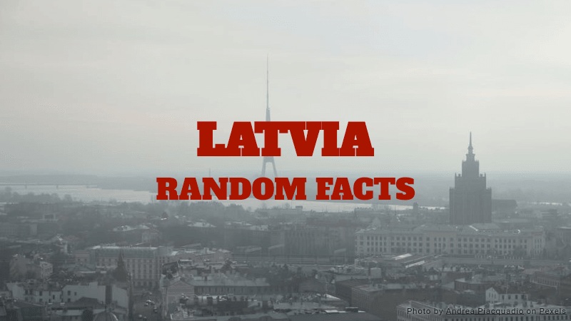 Latvia Quiz (Random Facts Series)