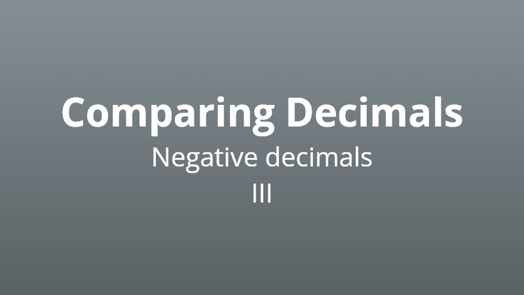 Comparing Negative Decimals 3