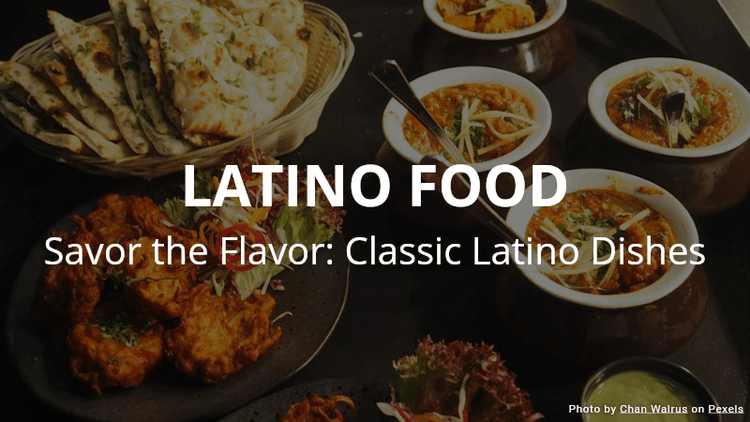 Latino Food