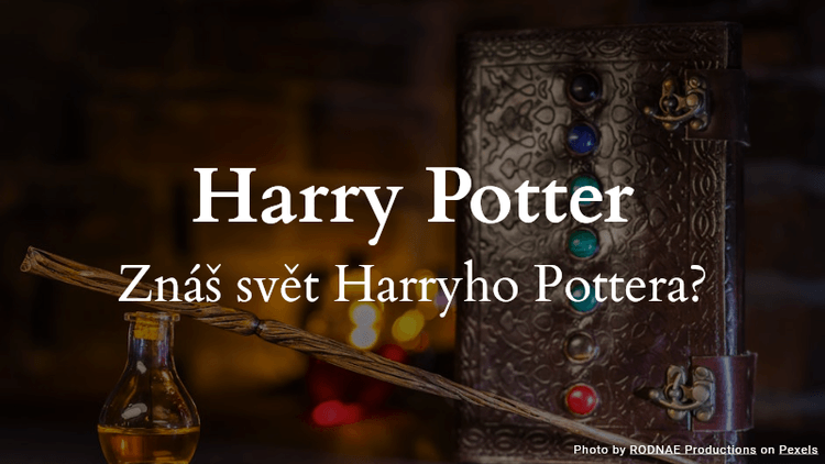 Kvíz o Harry Potterovi