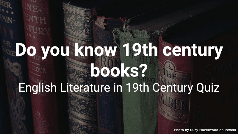 Do you know 19th century books?