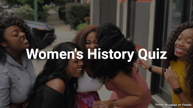Women's History Quiz
