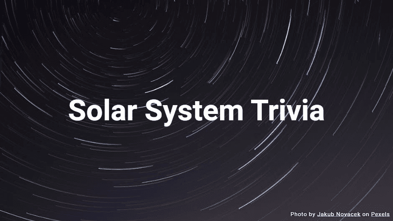 Solar System Trivia 