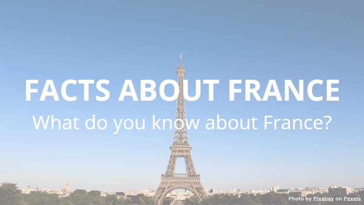 Facts About France